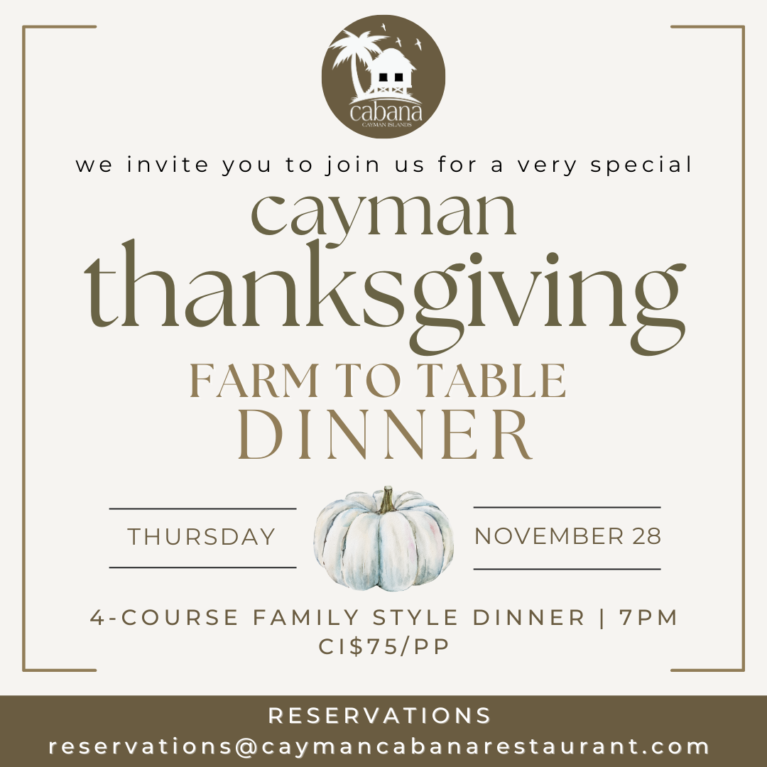 Cayman Thanksgiving Farm-to-Table Dinner